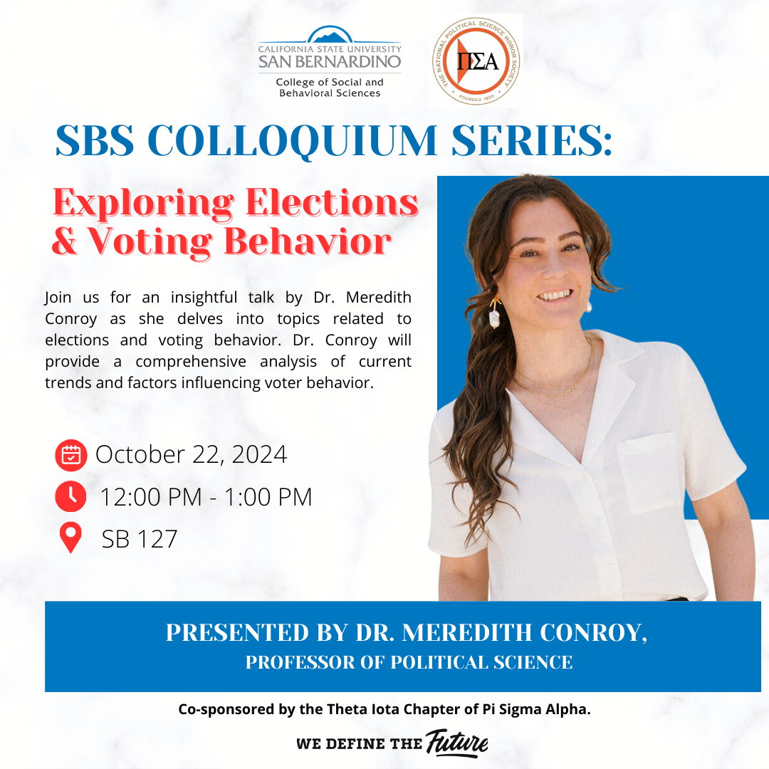 SBS Colloquium Series Flyer: Exploring Elections & Voting Behavior