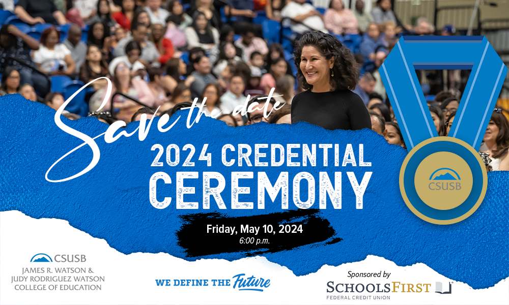 2024 Credential Ceremony CSUSB
