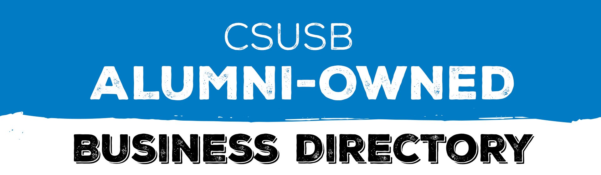 banner with the text "CSUSB Alumni-Owned Business Directory"