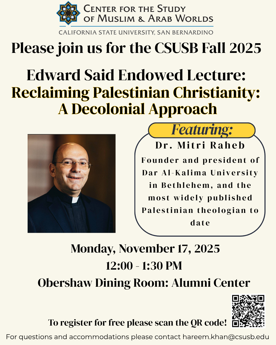 Edward Said Endowed Lecture- Reclaiming Palestinian Christianity: A Decolonial Approach with Dr. Mitri Raheb