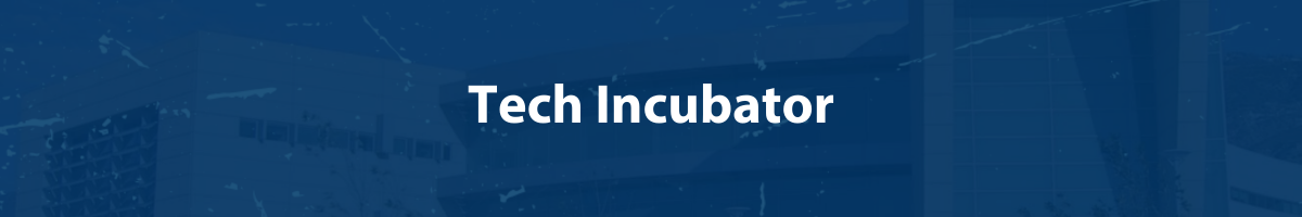 Tech Incubator