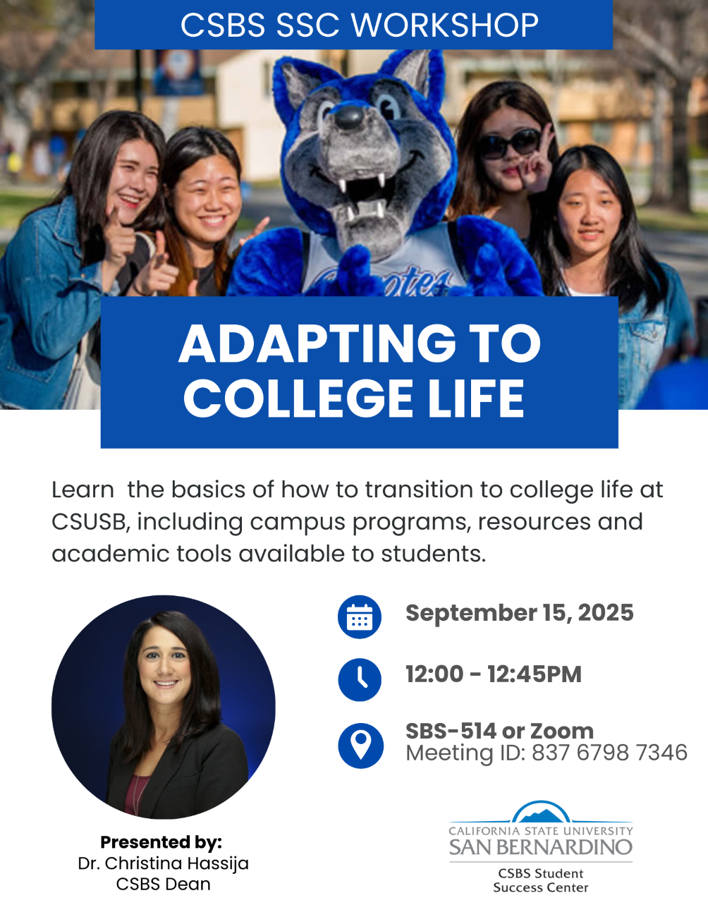 CSBS Student Success Center Workshop Flyer: Adapting to College Life