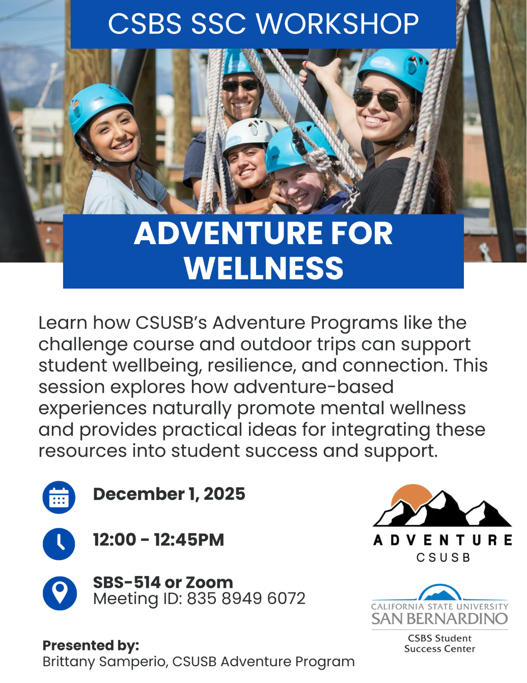 CSBS Student Success Center Workshop Flyer: Adventure for Wellness