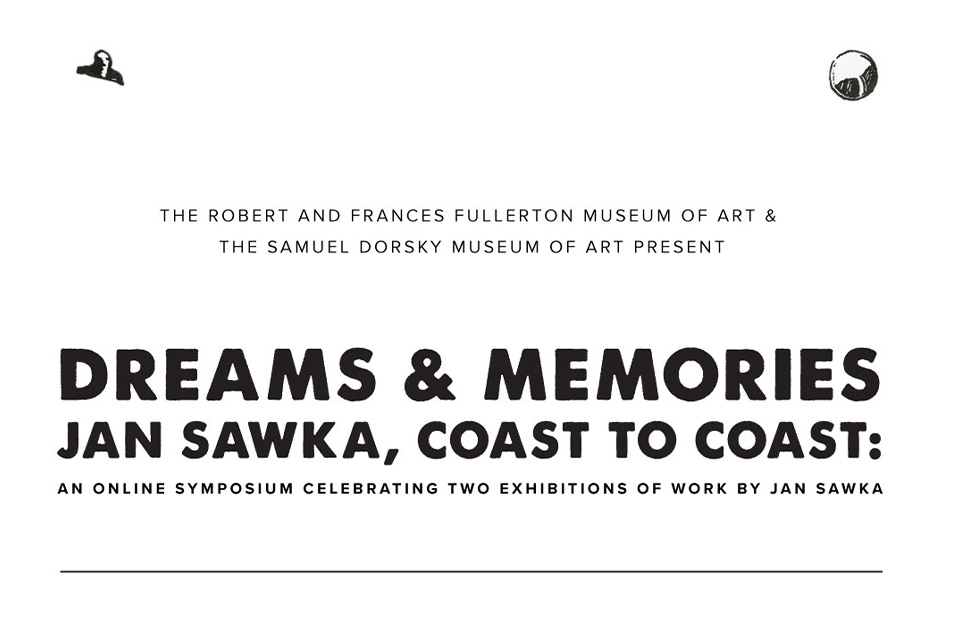 Dream & Memories Jan Sawka Coast to Coast: An Online Symposium