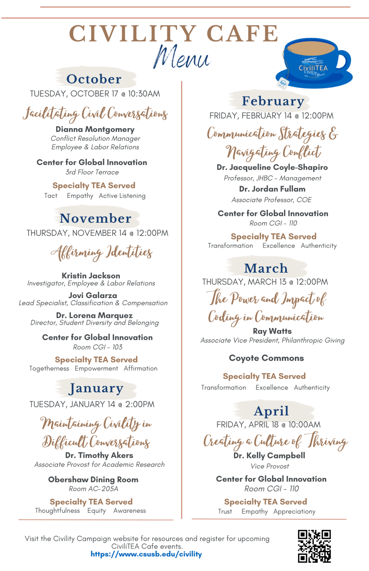 The CiviliTEA Cafe Menu provides a list of the monthly events offered as part of the Civility Campaign.  