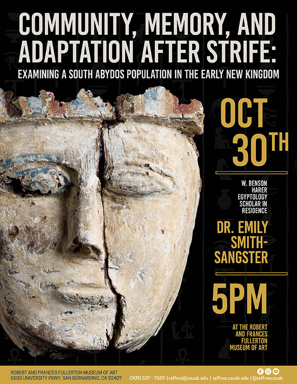 “Community, Memory, and Adaptation after Strife: Examining a South Abydos Population in the Early New Kingdom" event flyer.