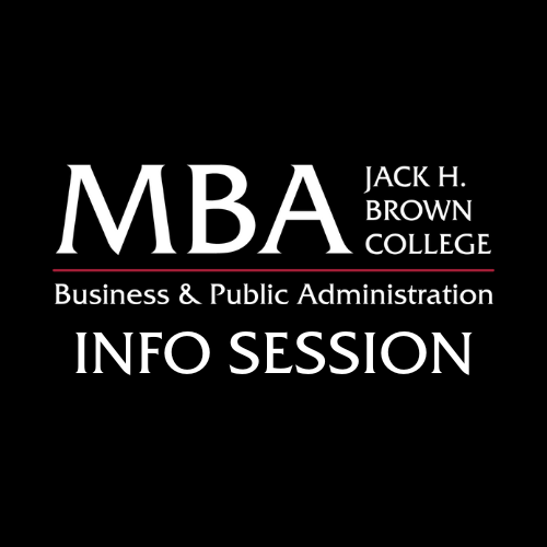 MBA Jack H. Brown College Info Session