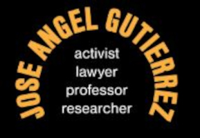 Jose Angel Gutierrez activist lawyer professor researcher