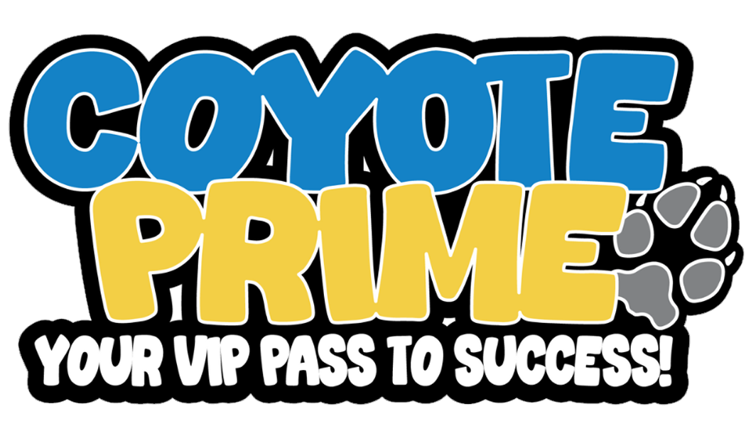Logo for the Coyote PRIME Summer Program with text that reads "Coyote PRIME Your VIP Pass to Success"
