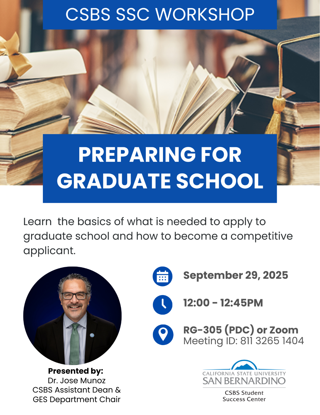 CSBS SSC Workshop: Preparing for Graduate School