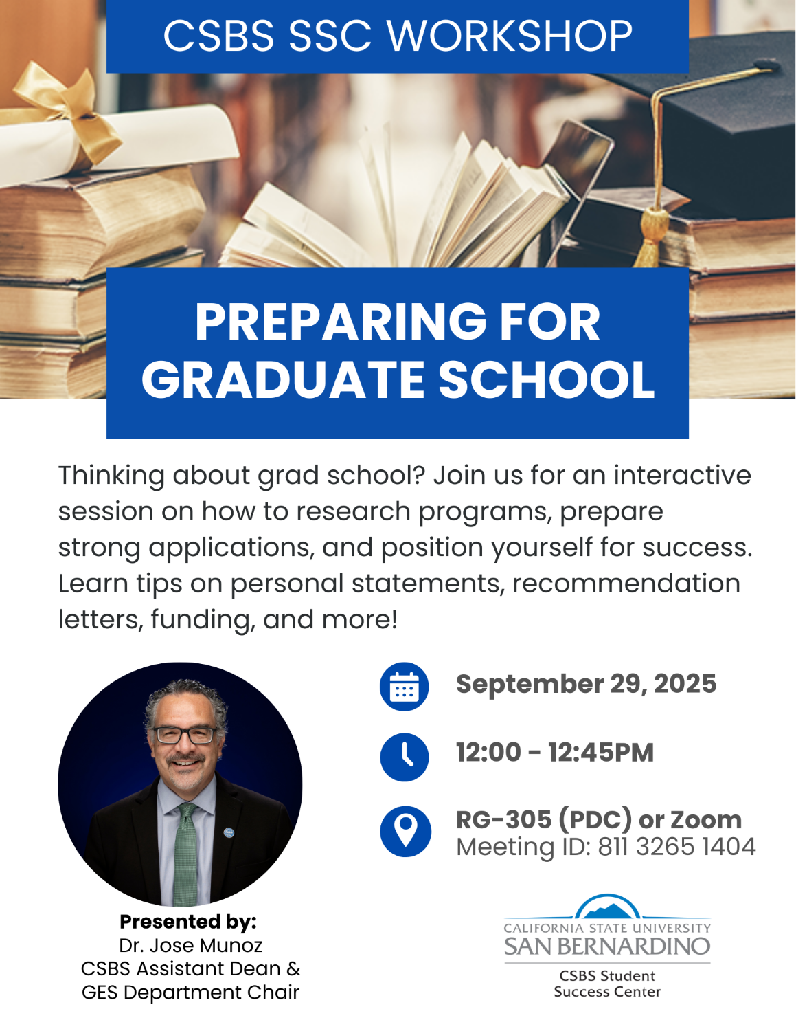 CSBS SSC Workshop: Preparing for Graduate School