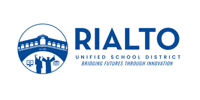 Rialto Unified School District Bridging futures through innovation