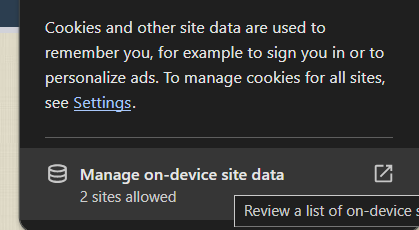 In the drop down it will show "Manage on-device site data".