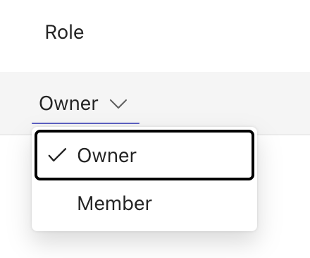Owner and member dropdown