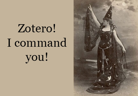 Zotero! I command you!
