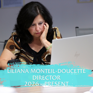 Liliana Monteil-Doucette, Director
