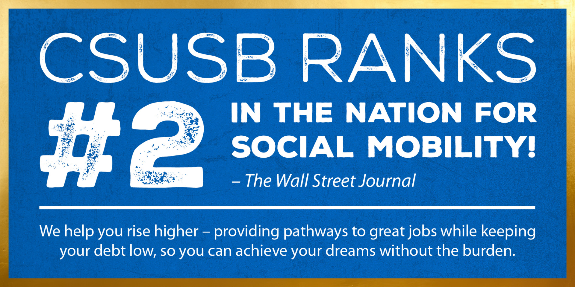 CSUSB Ranks #2 in the nation for social mobility