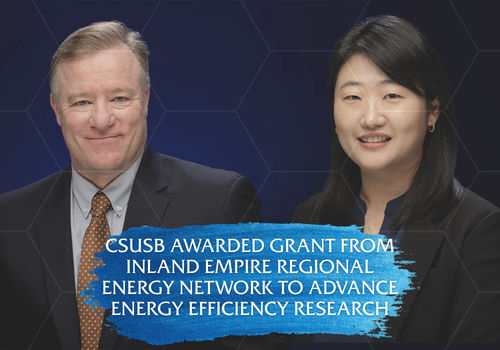 CSUSB Awarded Grant from IEREN To Advance Energy Efficiency Research