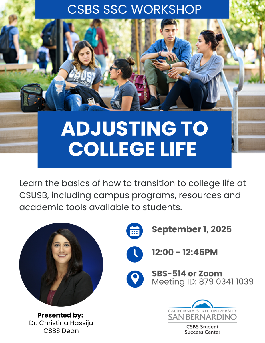 CSBS Student Success Center Workshop Flyer for Adjusting to College Life