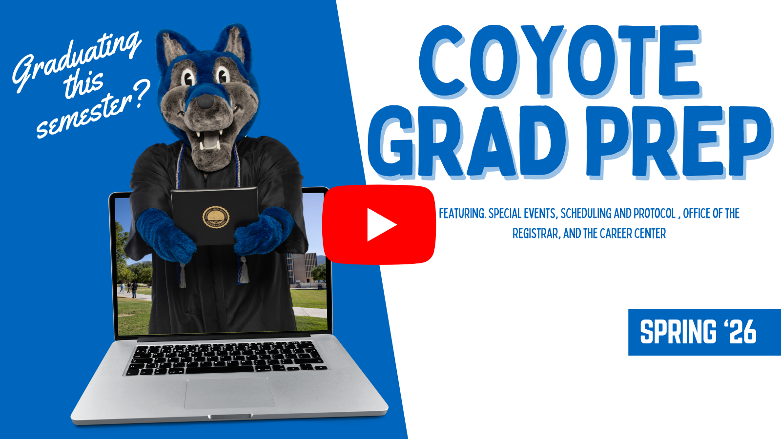 Coyote Grad Prep 2026