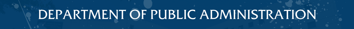 DEPARTMENT OF PUBLIC ADMINISTRATION