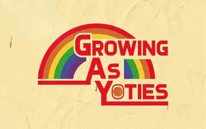 A yellow background with a rainbow drawing and the title "Growing as Yoties".