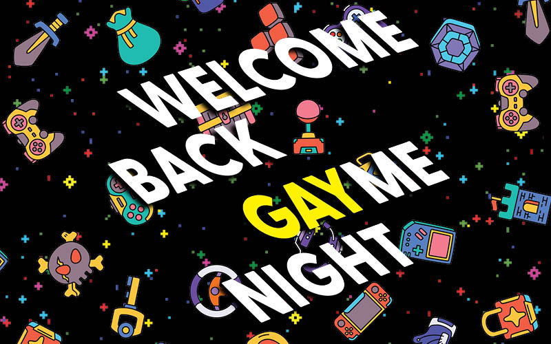 Black background with video games designs and a white title saying "Welcome back Gayme Night".