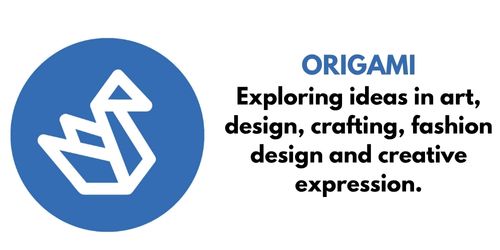 Origami Exploring ideas in art, design, crafting, fashion design and creative expression.