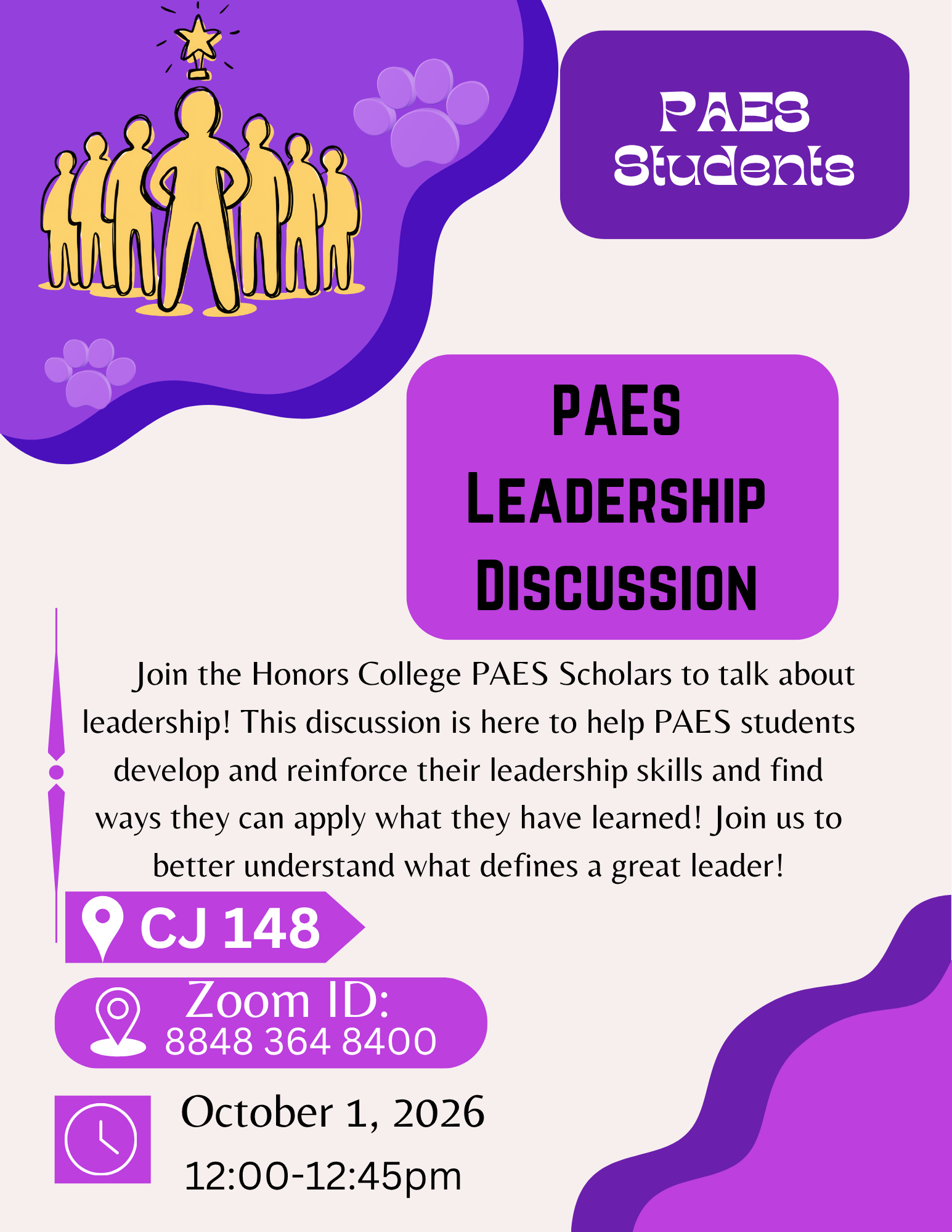 Flyer for PAES Leadership Discussion (PAES Students only)