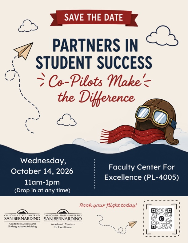 Save-the-date flyer for the “Partners in Student Success: Co-Pilots Make the Difference” event on Wednesday, October 14, 2026, from 11 a.m. to 1 p.m. at the Faculty Center for Excellence (PL-4005). Attendees may drop in at any time.