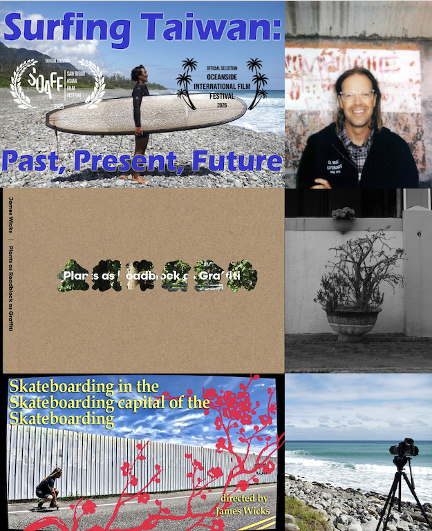 Images of surfer in Taiwan on a sunny beach, wetsuit, ready to jump in; a plant in black and white image on the street, filmmaker, James Wicks smiling, arms folded; skateboarder in Taiwan, red-pink floral pattern over the image