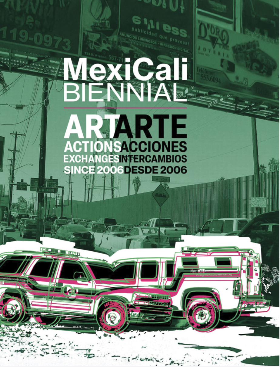 MexiCali Biennial Art, Actions, Exchanges