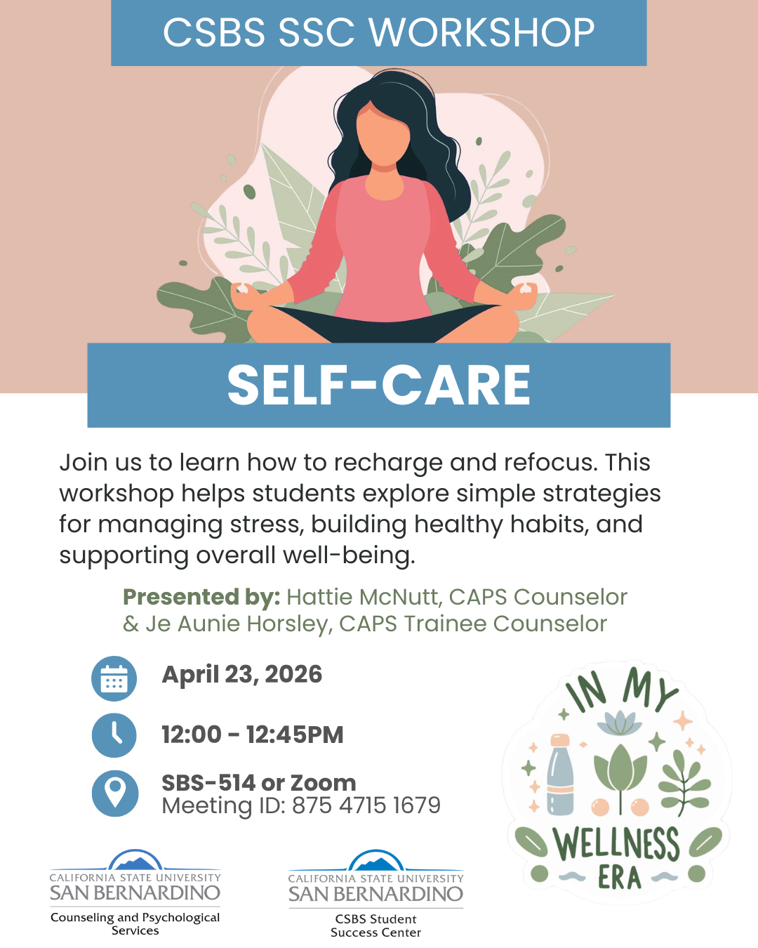 CSBS Student Success Workshop for Self-Care Flyer Spring 2026