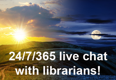 24/7/365 live chat with librarians! A day and night landscape.
