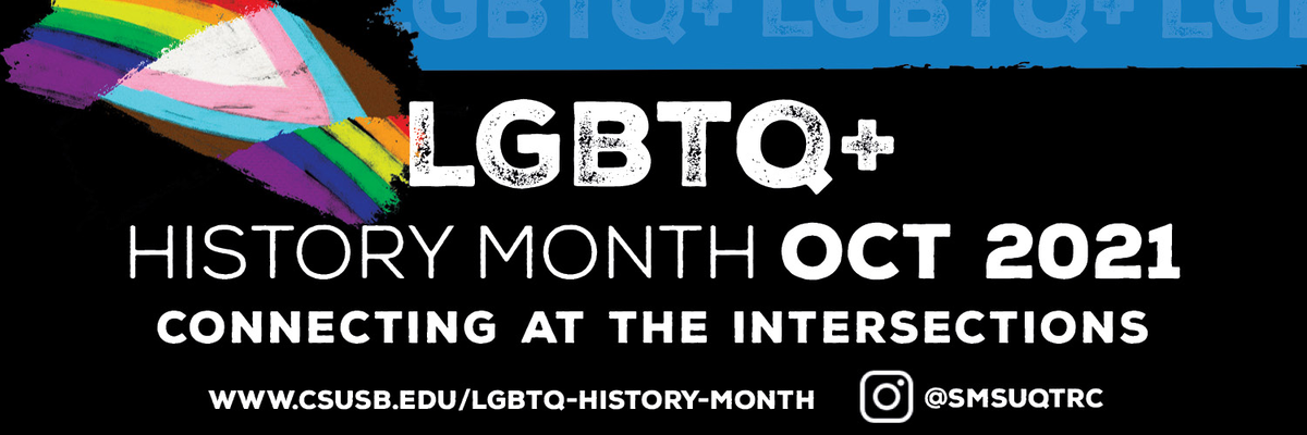LGBTQ+ History Month 2021