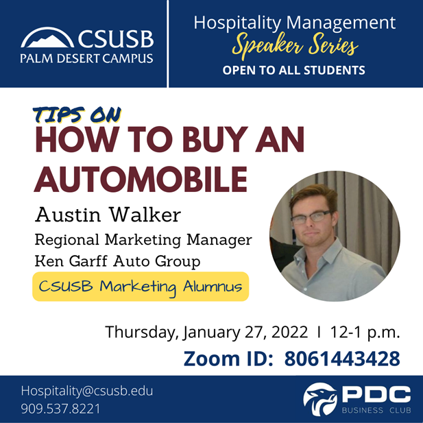 Guest Speaker Austin Walker Regional Marketing Manager Ken Garff Auto Group