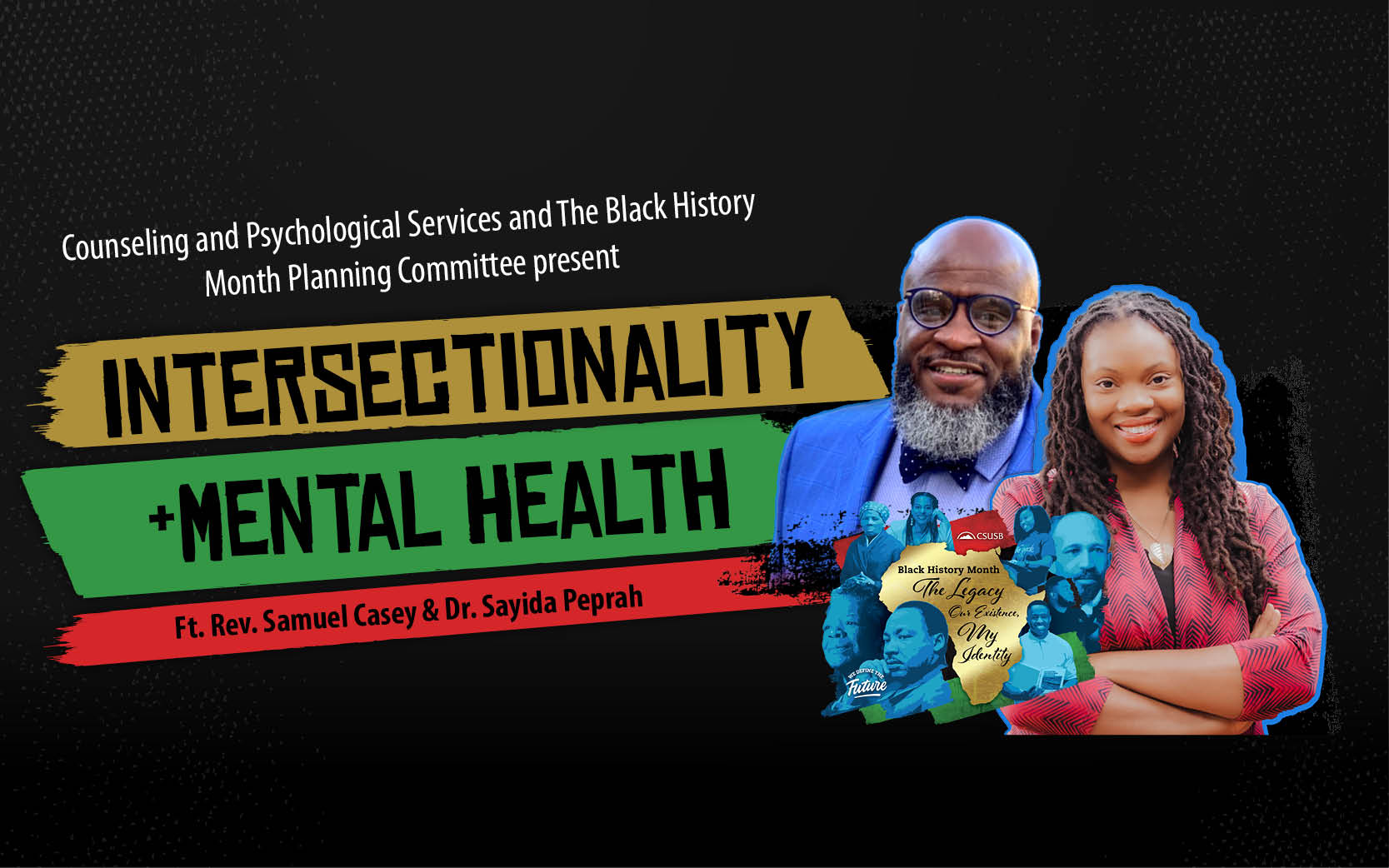 Black History Month: The Legacy, Our Existence, My Identity, Intersectionality & Mental Health