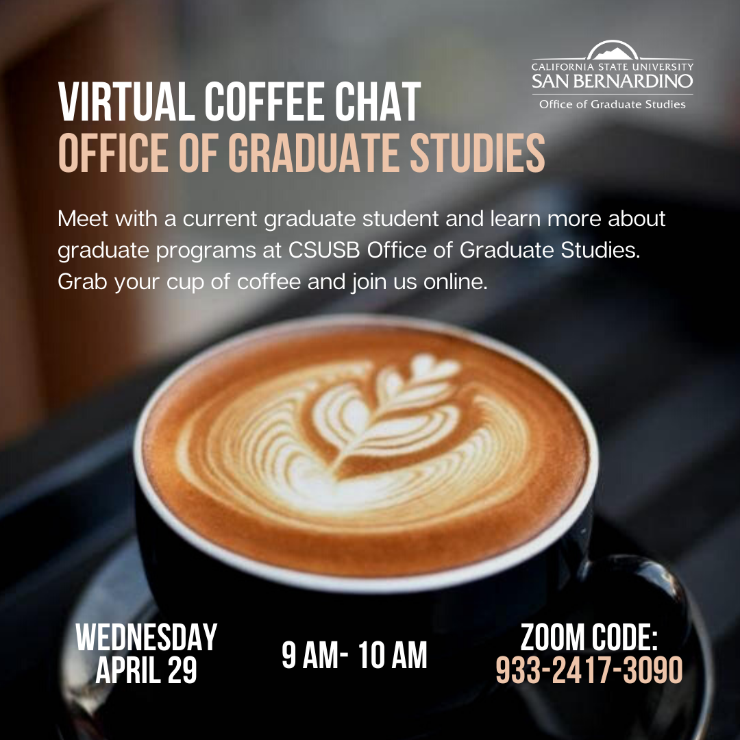 Virtual Coffee Chat: Office of Graduate Studies