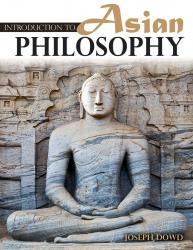 Introduction to Asian Philosophy