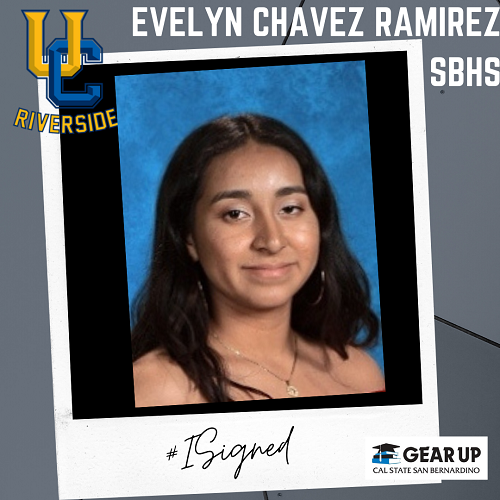 Evelyn Chavez Ramirez - SBHS - UCR