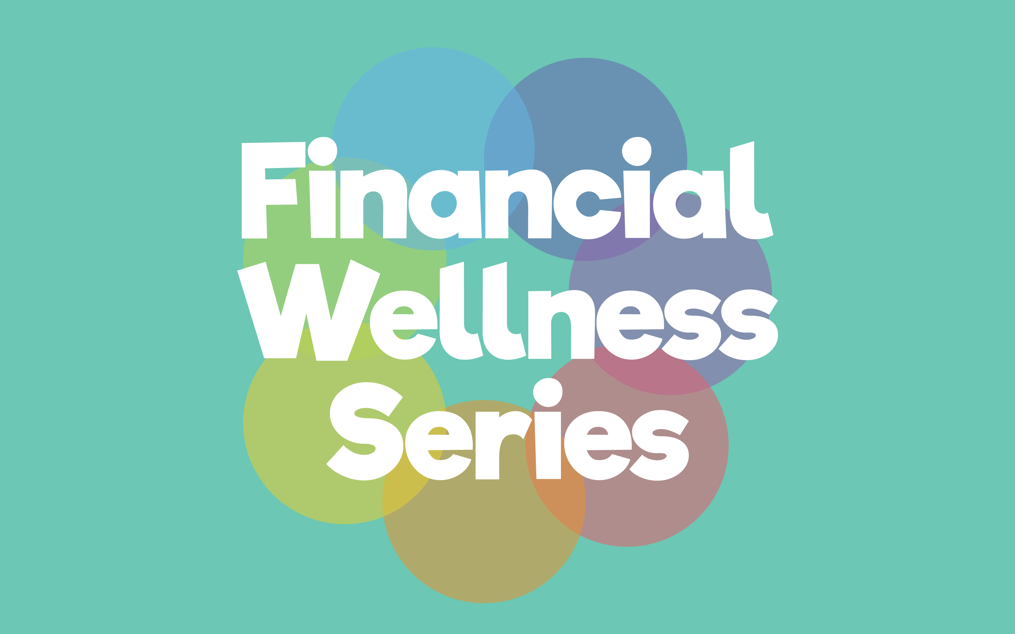 Financial Wellness Series