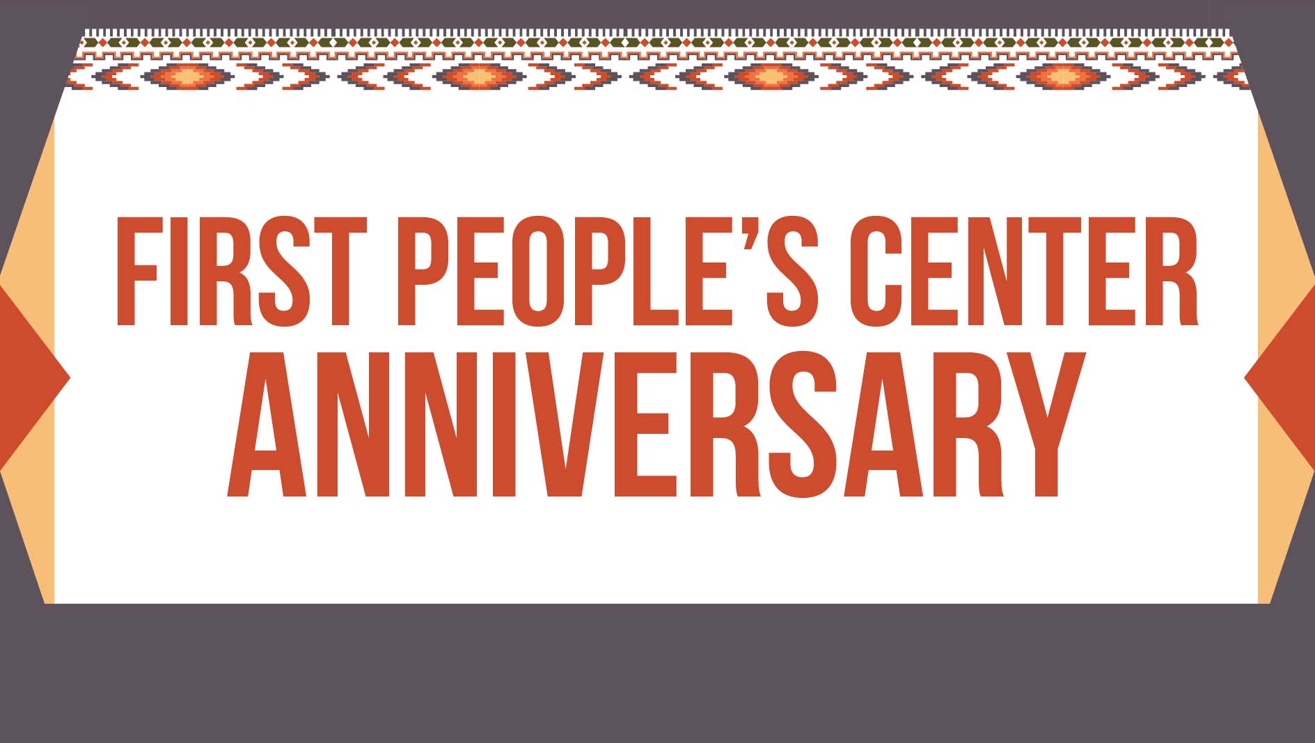 First People's Center Anniversary