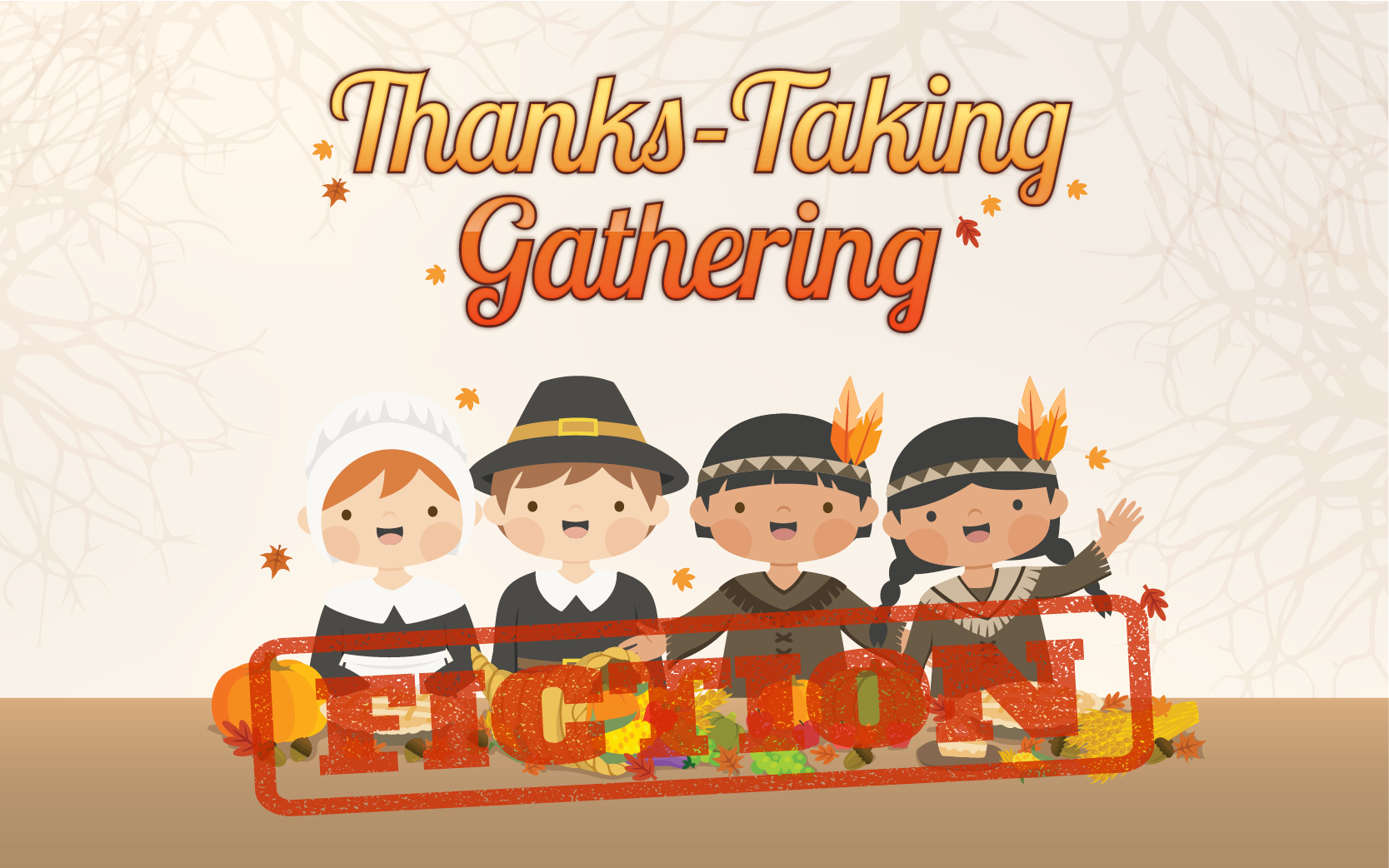 Thanks-Taking Gathering