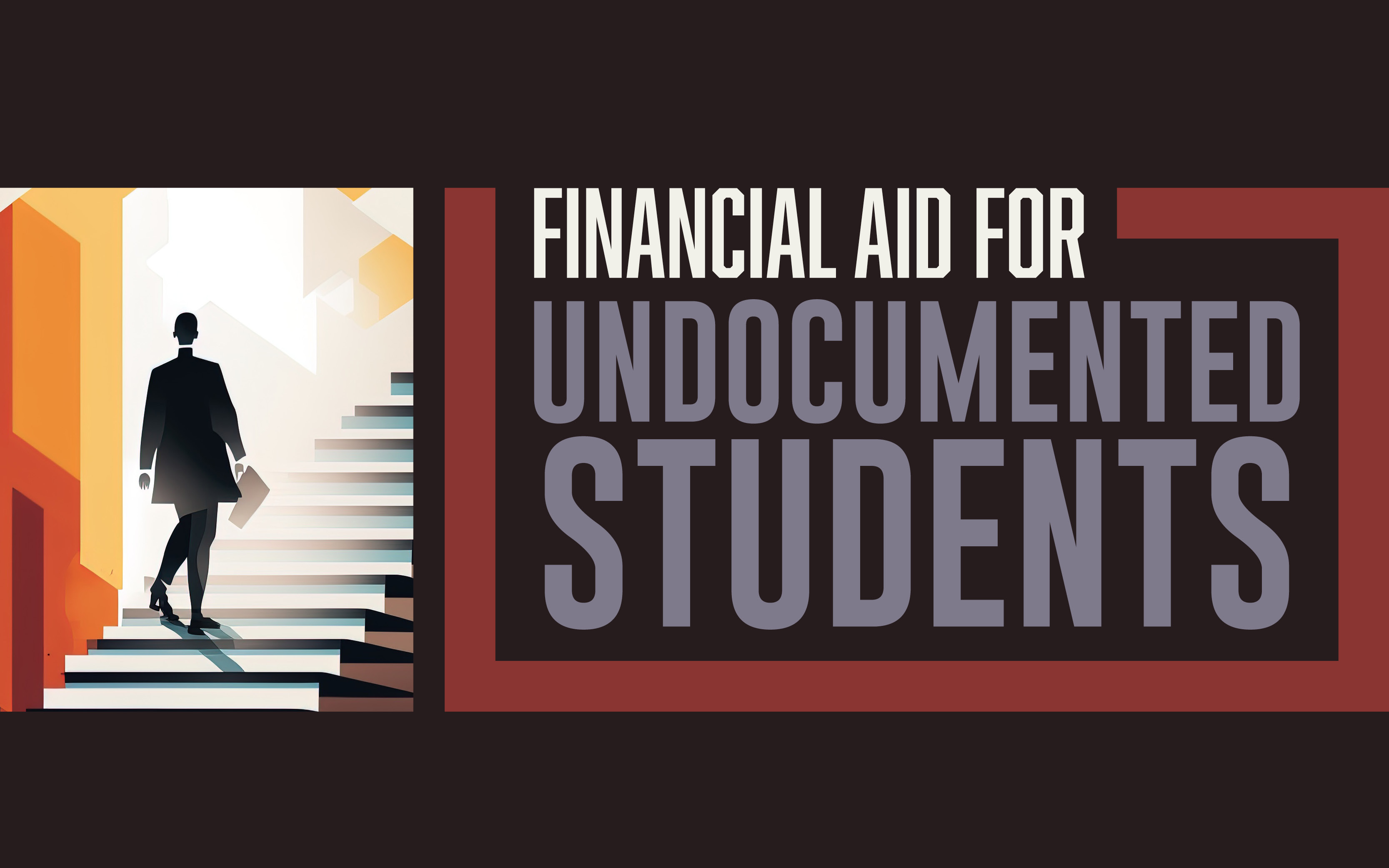 Financial Aid for Undocumented Students