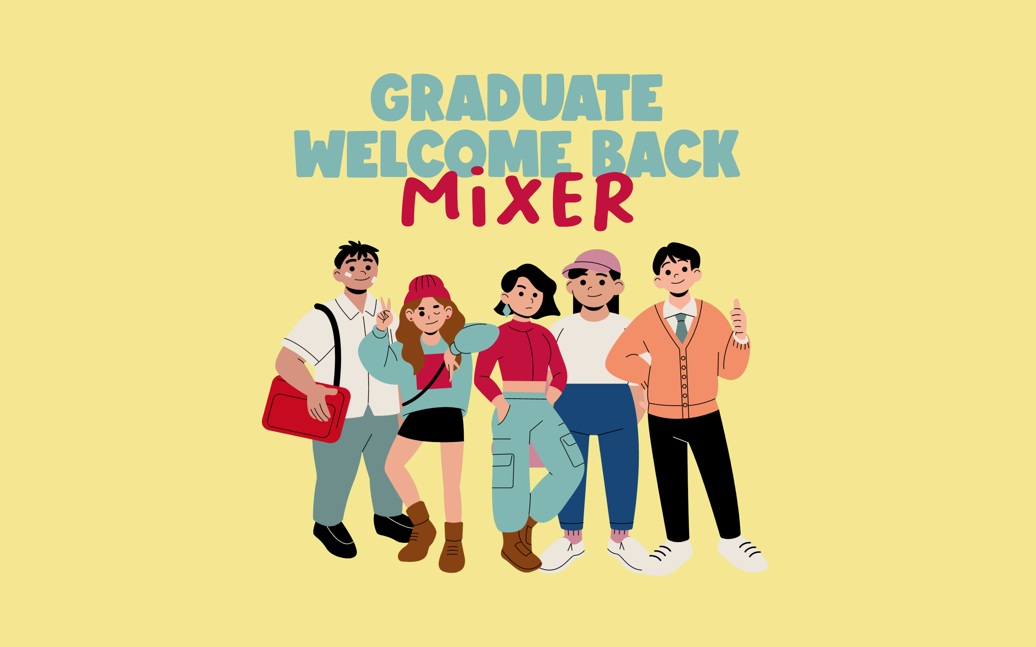 Graduate Welcome Back Mixer