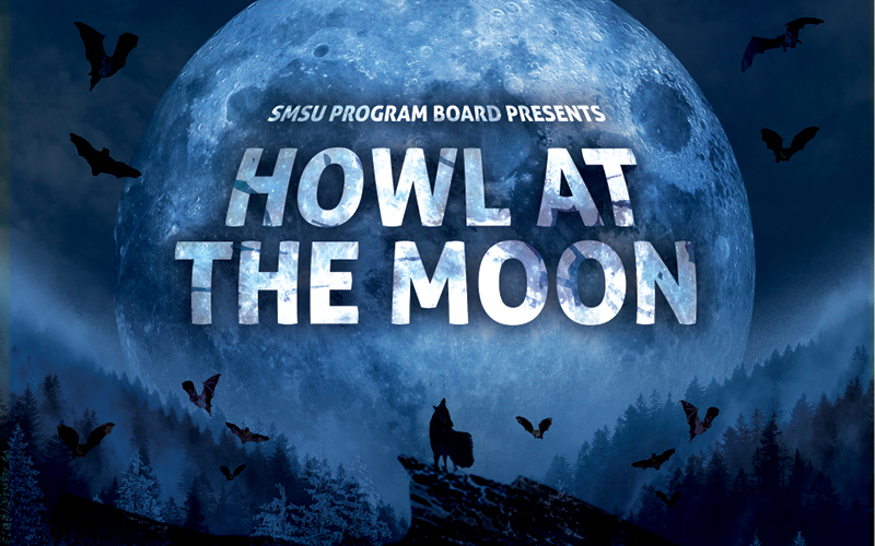 SMSU Program Board presents "Howl at the Moon"