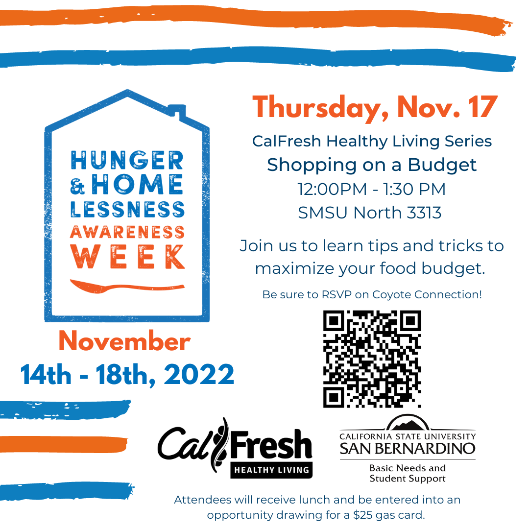 CalFresh Healthy Living Series Shopping on a Budget 12:00PM - 1:30 PM SMSU North 3313