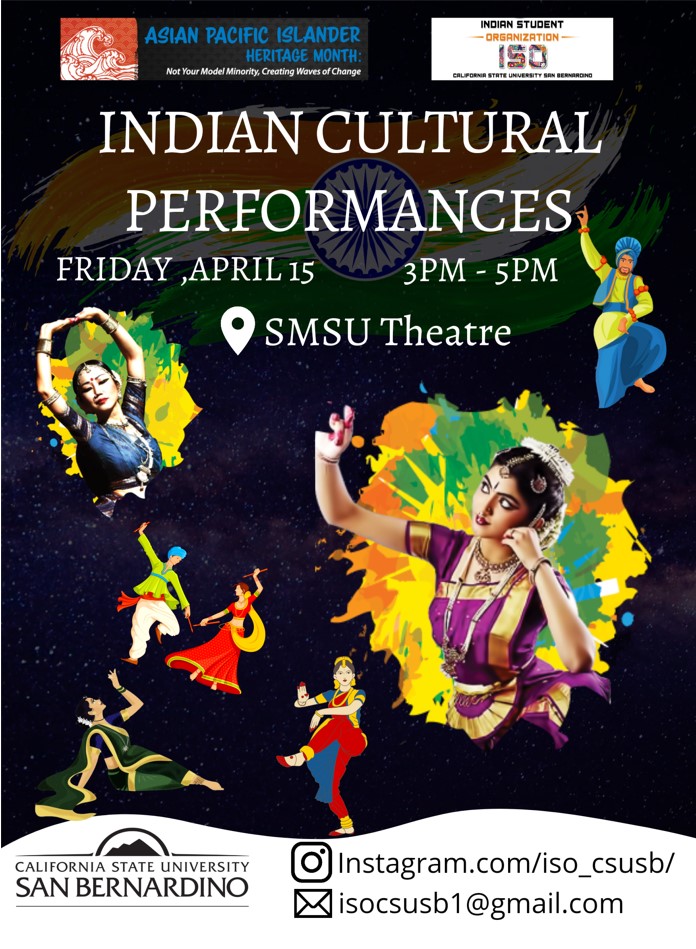 Indian Cultural Performances Friday, April 15 3PM-5PM SMSU Theatre 