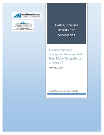 Autonomous and Connected Vehicles - Will They Make Things Better or Worse? 