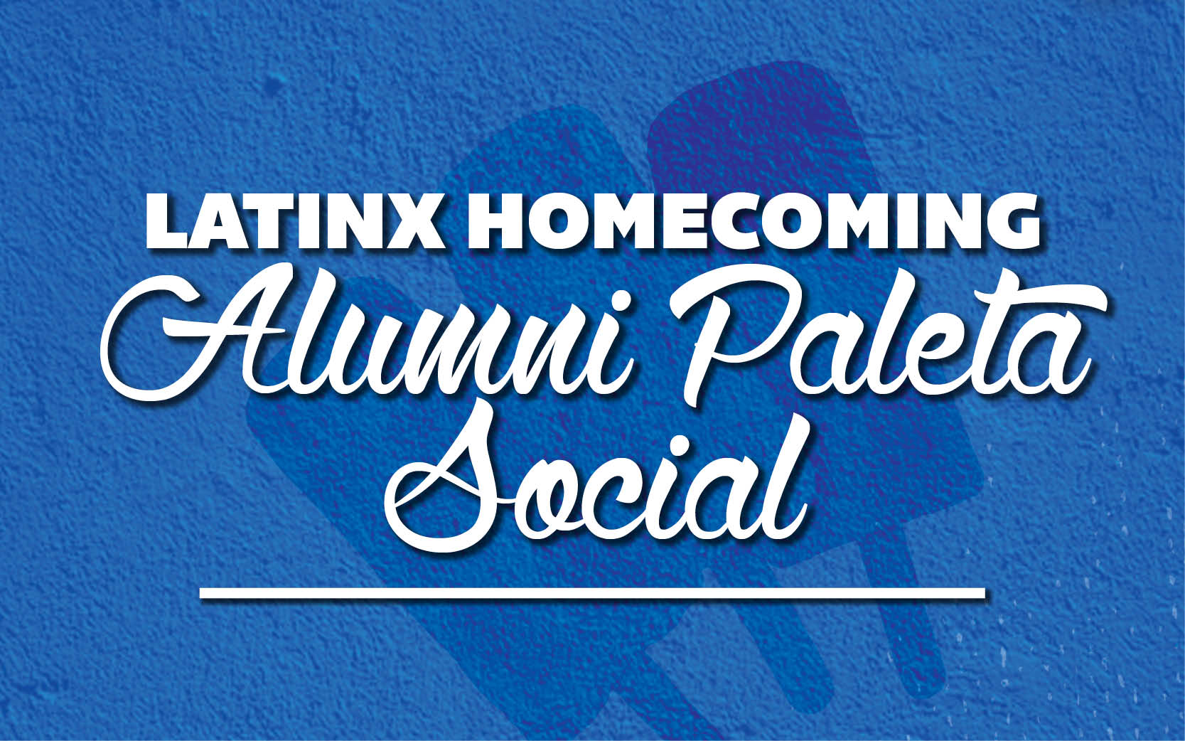 Latinx Homecoming Paleta Social